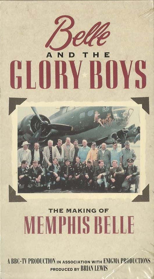 ¼ƬҫкϷ˹/Belle and the Glory Boys: The Making of Memphis Belle-Ļ