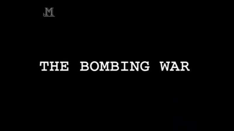 ¼Ƭըս/The Bombing War-Ļ