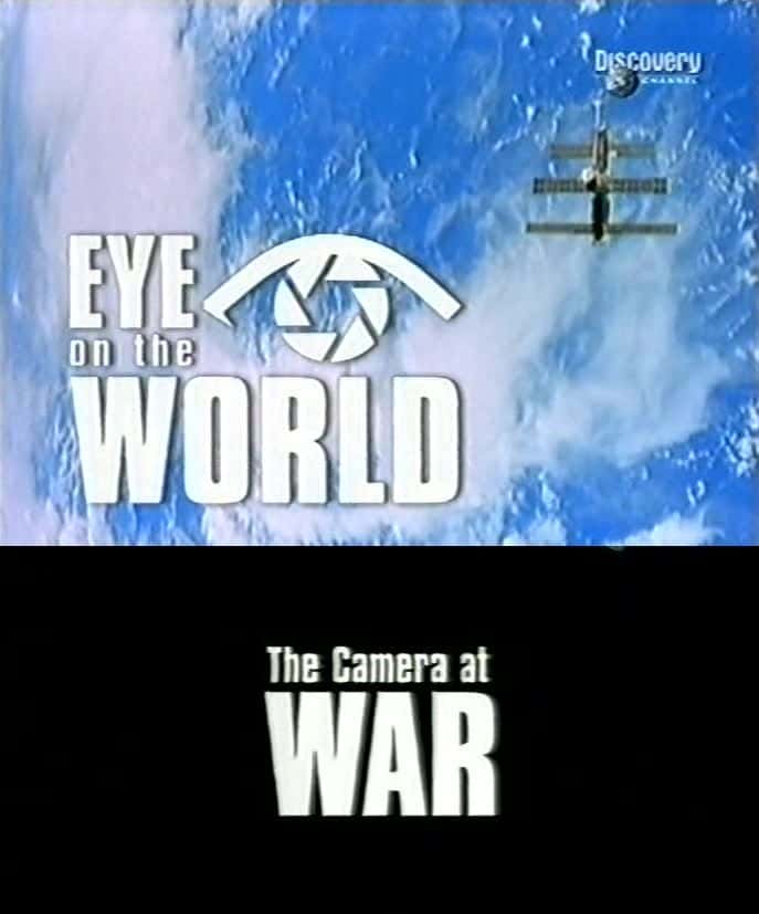 ¼Ƭۣ֮սе/Eye on the World: The Camera at War-Ļ