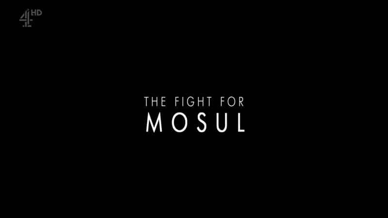 ¼ƬĦն֮ս/The Fight for Mosul-Ļ