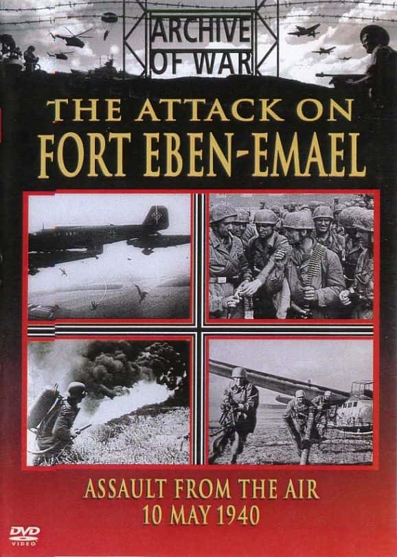 ¼Ƭ԰Ϯ/The Attack on Fort Eben Emael-Ļ