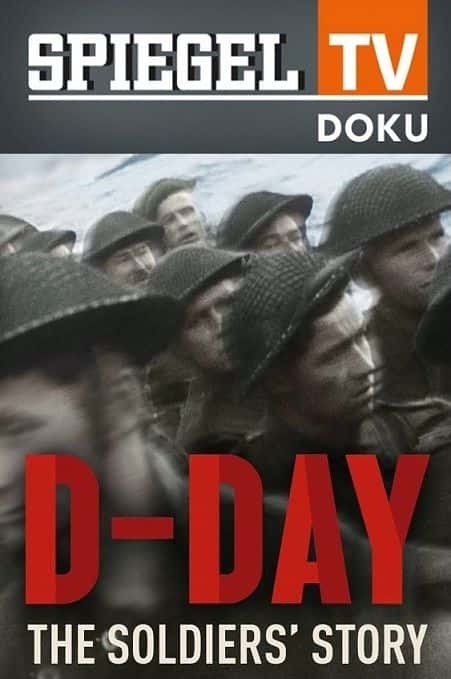 ¼ƬDգʿĹ/D-Day: The Soldiers Story-Ļ