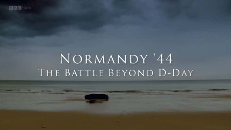 ¼Ƭŵ44ԽDյս/Normandy '44: The Battle Beyond D-Day-Ļ