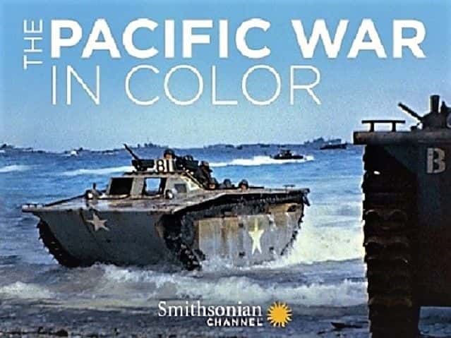 ¼Ƭɫ̫ƽսһ/The Pacific War in Color: Series 1-Ļ