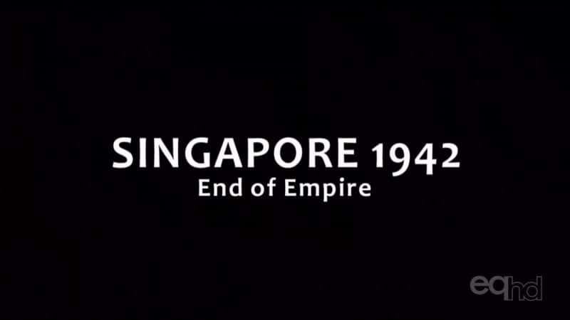 ¼Ƭ¼1942 - ۹ս/Singapore 1942 - End of Empire-Ļ
