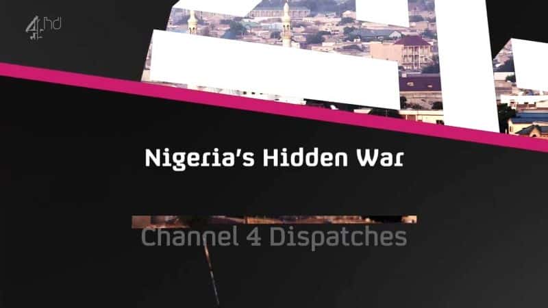¼Ƭǵս/Nigeria's Hidden War-Ļ