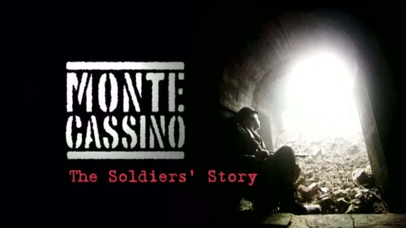 ¼ƬؿŵʿĹ/Monte Cassino: The Soldier's Story-Ļ