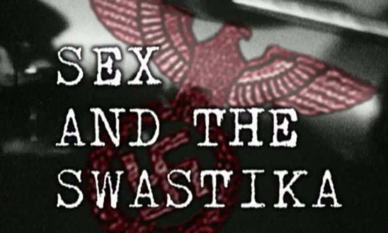 ¼Ƭɴʮּ/Sex and the Swastika-Ļ