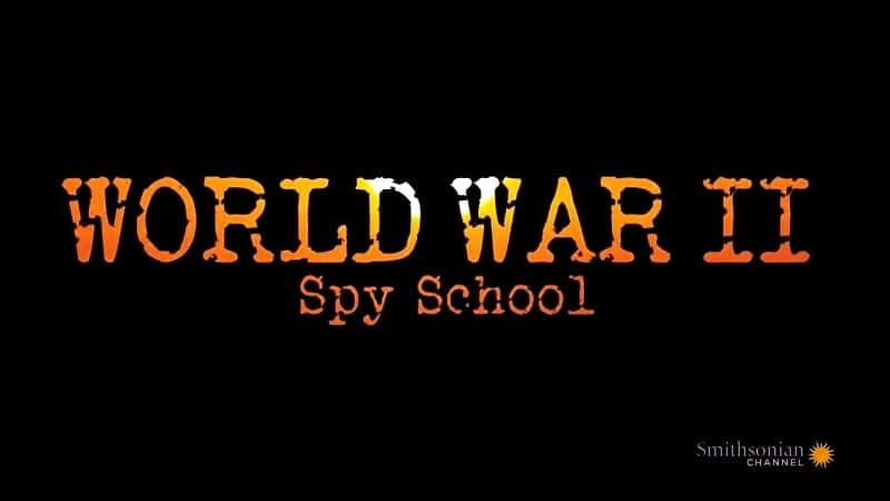 ¼ƬڶսѧУ/World War II Spy School-Ļ