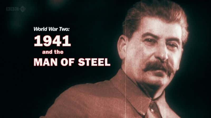 ¼Ƭڶս-1941͸֮/World War Two - 1941 and the Man of Steel-Ļ