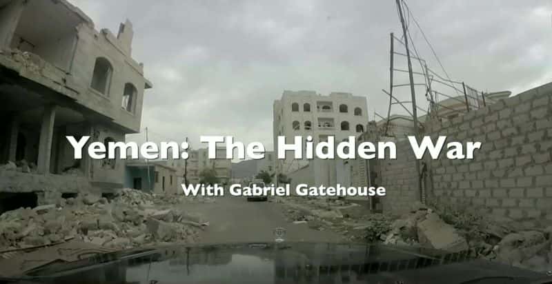 ¼ƬҲţصս/Yemen: The Hidden War-Ļ