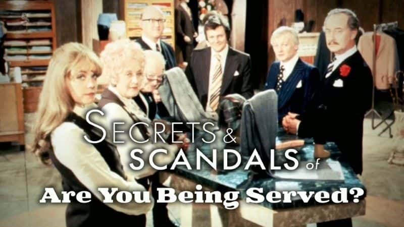 ¼Ƭ㱻ˣ/Are You Being Served: Secrets and Scandals-Ļ