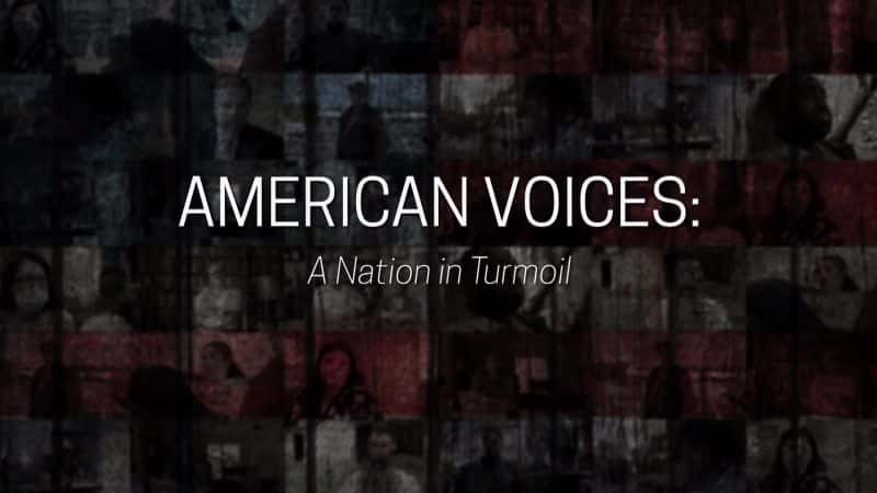 ¼Ƭ֮ - һĹ/American Voices - A Nation in Turmoil-Ļ