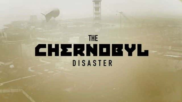 ¼Ƭжŵ/The Chernobyl Disaster-Ļ