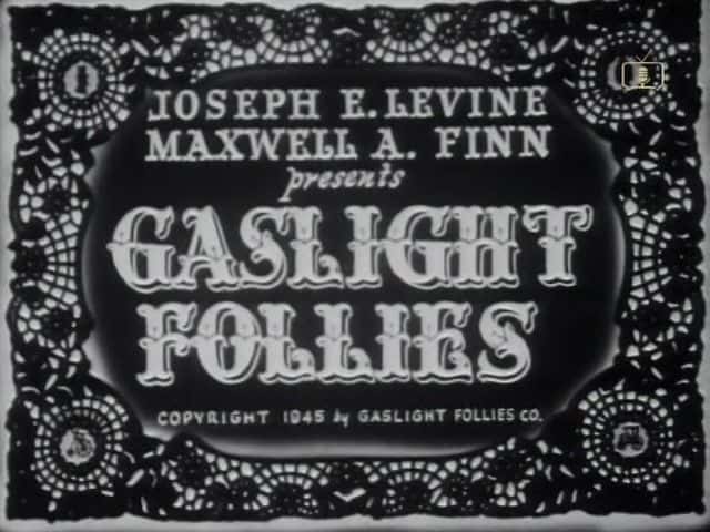 ¼Ƭúƿ/Gaslight Follies-Ļ