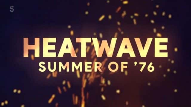 ¼Ƭˣ1976/Heatwave: Summer of '76-Ļ