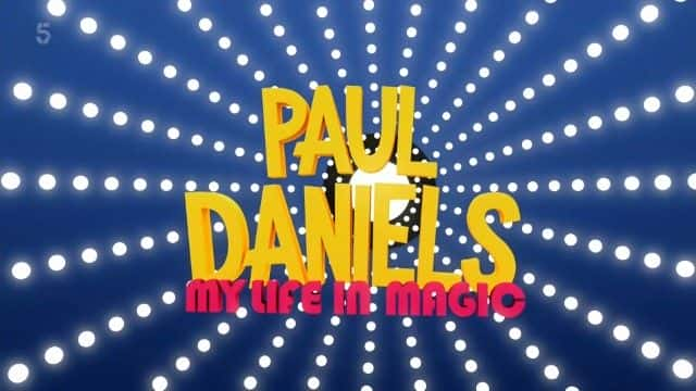 ¼Ƭޡ˹ҵħ/Paul Daniels: My Life in Magic-Ļ