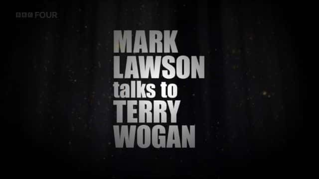 ¼ƬˡɭָĶԻ/Mark Lawson Talks to Terry Wogan-Ļ