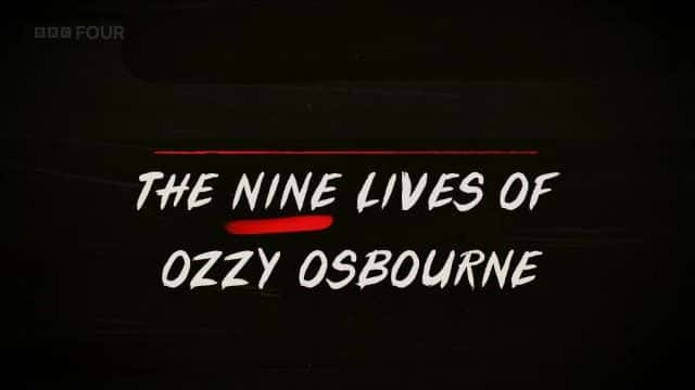 ¼Ƭȡ˹ľ/The Nine Lives of Ozzy Osbourne-Ļ