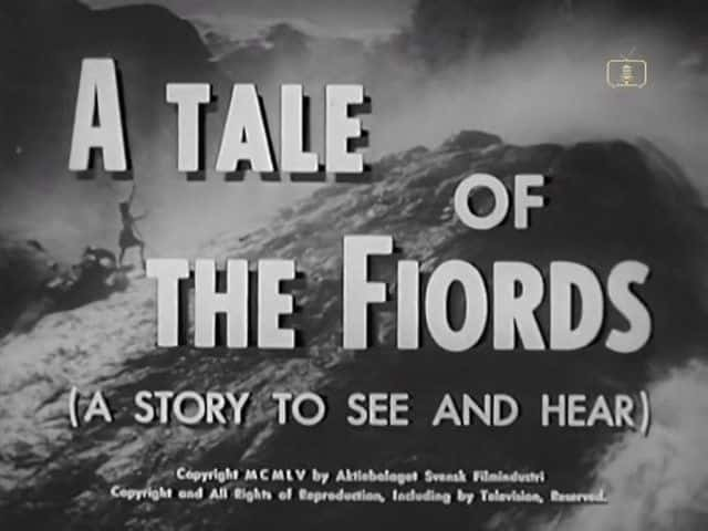 ¼ƬϿĹ/A Tale of the Fiords-Ļ