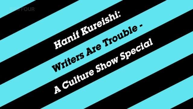 ¼Ƭ򡤿ϣ鷳/Hanif Kureishi: Writers are Trouble-Ļ