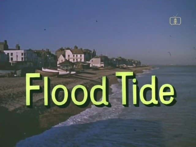 ¼Ƭǳ/Look at Life: Flood Tide-Ļ