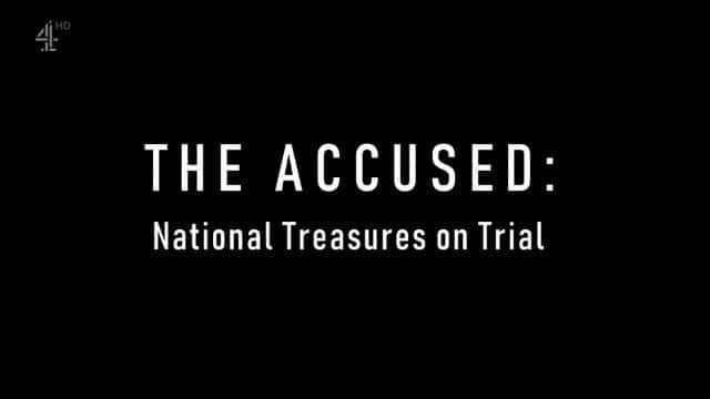 ¼Ƭָصģұ/The Accused: National Treasures on Trial-Ļ