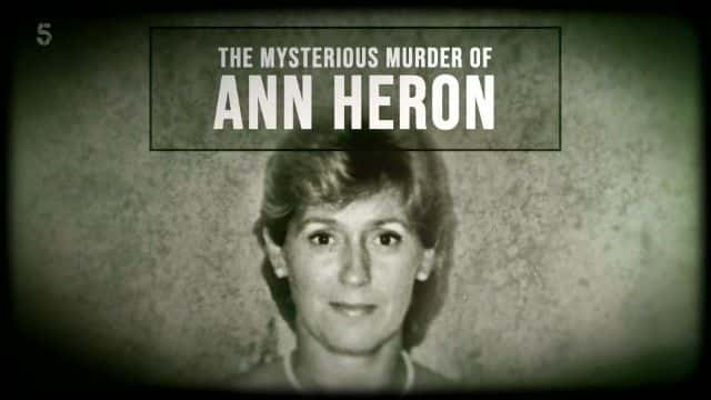 ¼Ƭ׵ıɱ/The Mysterious Murder of Ann Heron-Ļ