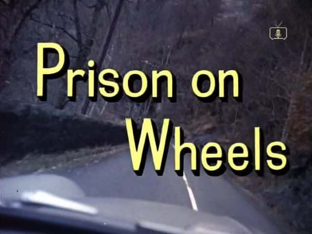 ¼Ƭƶ/Look at Life: Prison on Wheels-Ļ