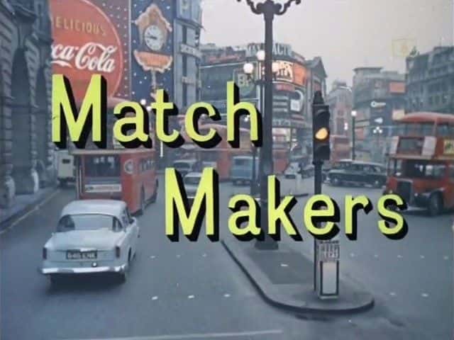¼Ƭý/Look at Life: Match Makers-Ļ