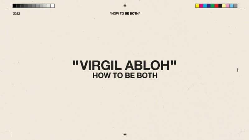 ¼ƬVirgil AblohγΪ/Virgil Abloh: How to be Both-Ļ