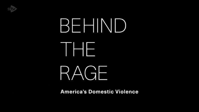 ¼Ƭŭıļͥ/Behind the Rage: America's Domestic Violence-Ļ