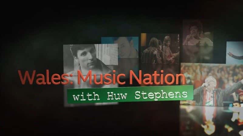 ¼Ƭʿ֮/Wales: Music Nation-Ļ