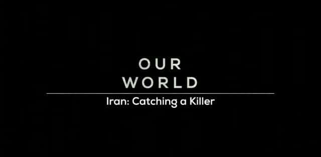 ¼Ƭʣ׷ɱ/Iran: Catching a Killer-Ļ