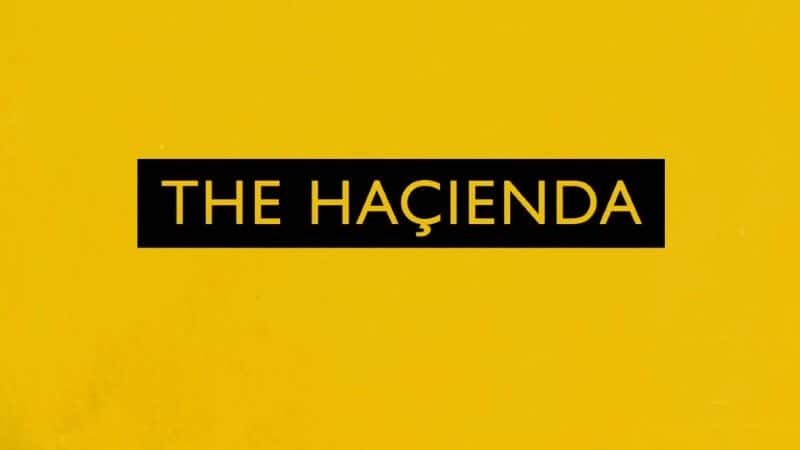 ¼Ƭ/The Hacienda-Ļ