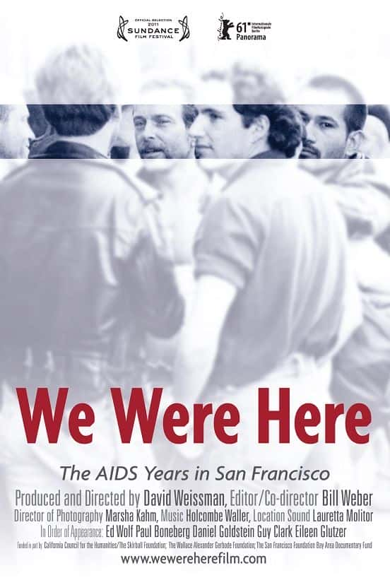 纪录片《我们来过：旧金山的艾滋病年 We Were Here: The AIDS Years in San Francisco》[无字][BT][720P]资源下载