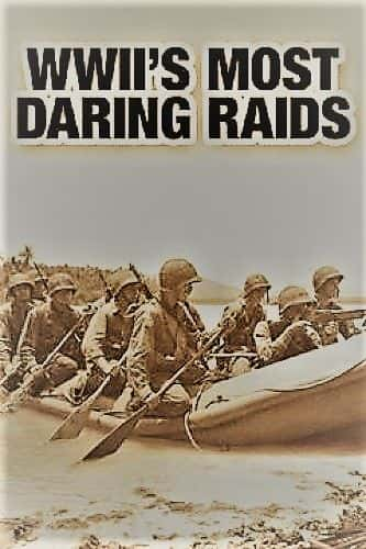 ¼Ƭս󵨵ͻϮϵ 1 WWIIs Most Daring Raids: Series 11280P-Ļ/Ļ