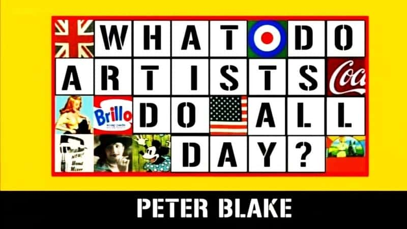 纪录片《艺术家整天做什么？：彼得·布莱克爵士 What Do Artists Do All Day?: Sir Peter Blake》[无字][BT][DVD]资源下载