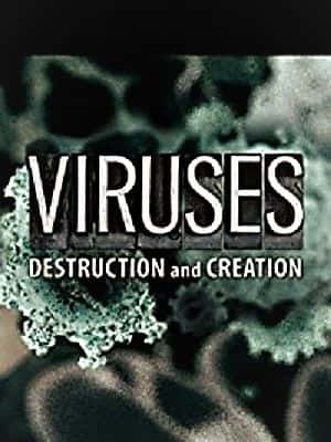 ¼Ƭ봴 Viruses: Destruction and Creation1080P-Ļ/Ļ