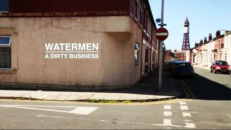 ¼Ƭˮ Watermen: A Dirty BusinessĻ/Ļ