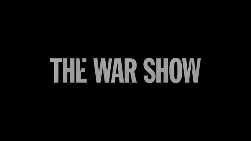 ¼Ƭս The War ShowĻ/Ļ