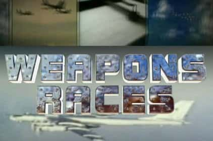 ¼Ƭ Weapons RacesĻ/Ļ