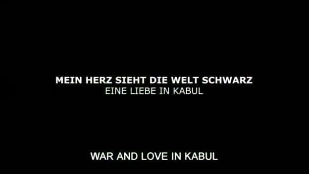 ¼Ƭս밮 War and Love in KabulĻ/Ļ