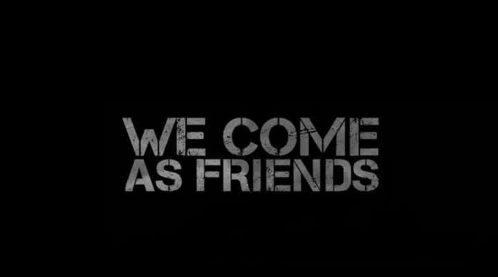 ¼Ƭѵݶ We Come as FriendsĻ/Ļ