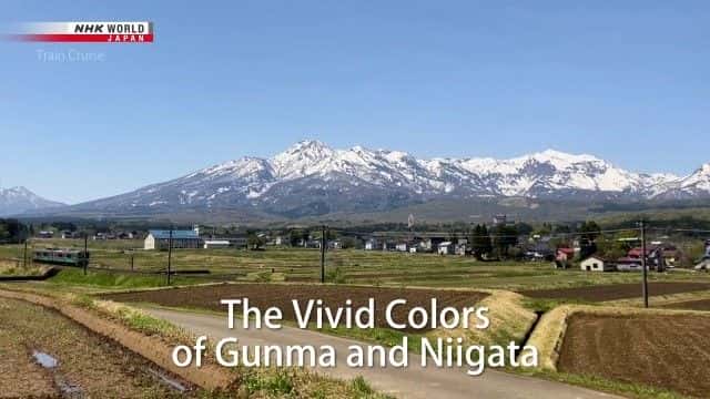 ¼ƬȺкɫ The Vivid Colors of Gunma and Niigataȫ1-Ļ/Ļ