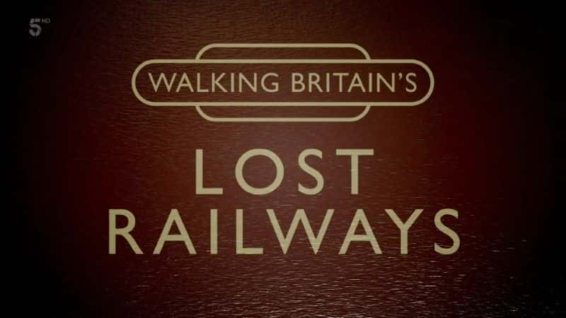 ¼ƬӢʧ·ϵ 3 Walking Britain's Lost Railways Series 31080Pȫ4-Ļ/Ļ