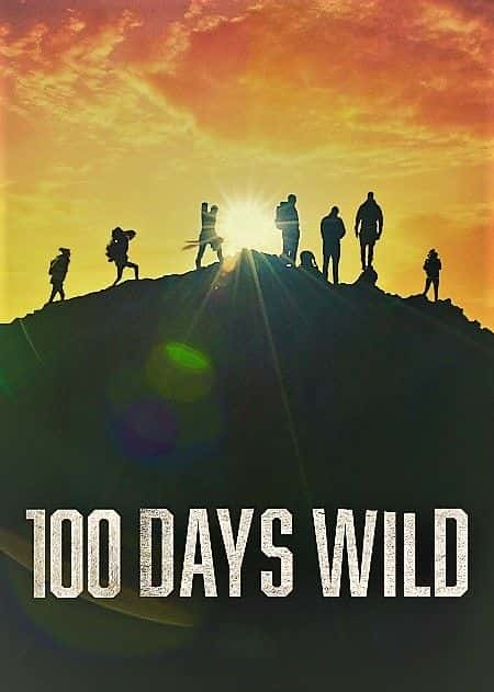 ¼ƬҰ 100 죺ϵ 1 100 Days Wild: Series 11080P-Ļ/Ļ