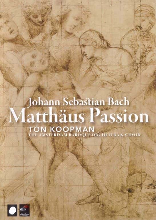 ¼Ƭͺգ˹ - жķ˹ص˹ Bach: Matthaus Passion - Ton Koopman: The Amsterdam Baroque OrchestraĻ/Ļ