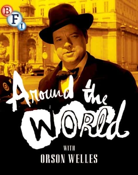 纪录片《与奥森·威尔斯环游世界 Around the World with Orson Welles》[无字] [BT][DVD画质]资源下载