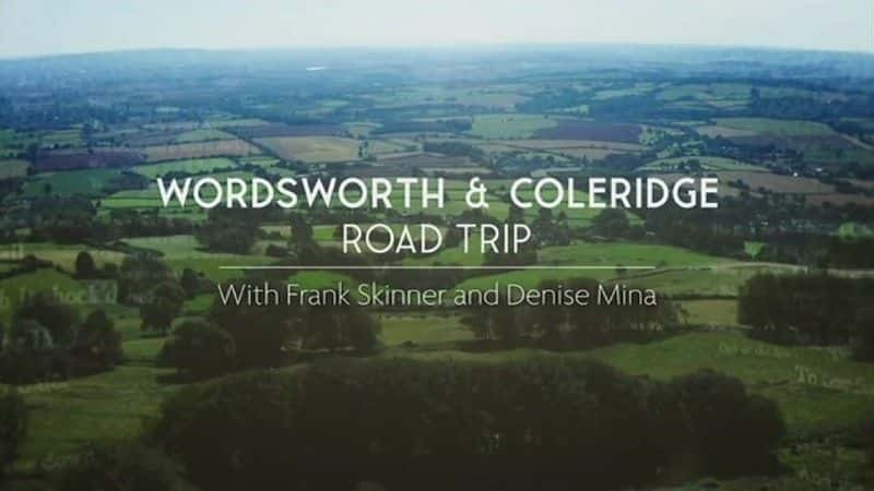 ¼ƬȻ˹Ϳι· Wordsworth and Coleridge Road Trip720Pȫ1-Ļ/Ļ